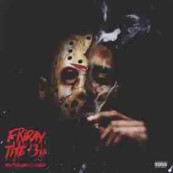 Desiigner - Friday The 13th (prod. 16 yr old & DJ RellyRell)